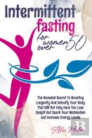 Intermittent Fasting For Women Over 50