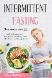 Intermittent Fasting For Women Over 50