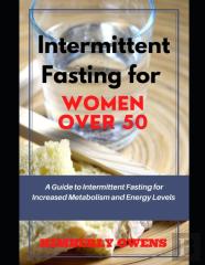 Intermittent Fasting For Women Over 50