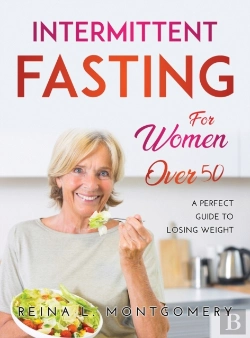 Bertrand.pt - Intermittent Fasting For Women Over 50: