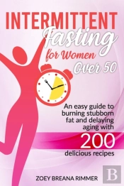 Intermittent Fasting For Women Over 50