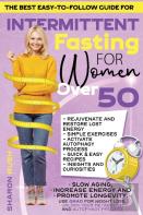 Intermittent Fasting For Women Over 50