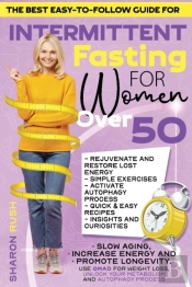 Intermittent Fasting For Women Over 50