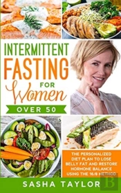 Intermittent Fasting For Women Over 50