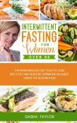 Intermittent Fasting For Women Over 50