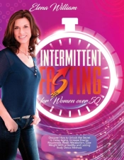 Intermittent Fasting For Women Over 50