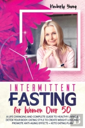 Intermittent Fasting For Women Over 50