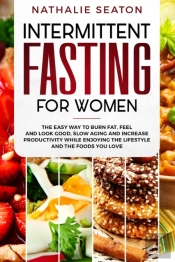 Intermittent Fasting For Women