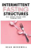 Intermittent Fasting Structures