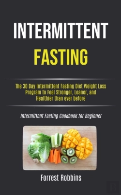 Bertrand.pt - Intermittent Fasting: The 30 Day Intermi