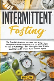 Intermittent Fasting: The Essential Keto