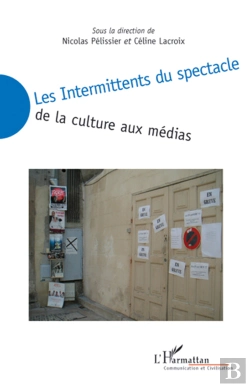 Bertrand.pt - Intermittents Du Spectacle De La Culture Aux Médias