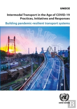 Bertrand.pt - Intermodal Transport In The Age Of Covid-19 - Practices, Initiatives And Responses