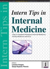 Intern Tips In Internal Medicine