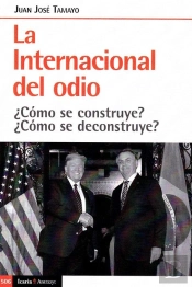Internacional Del Odio, La