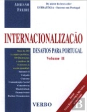 Internacionalização - Desafios para Portugal - Vol. II