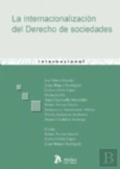Internacionalizacion Del Derecho De Sociedades, La.