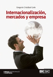 Internacionalización, Mercados Y Empresa