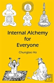 Internal Alchemy For Everyone