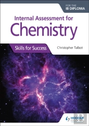 Internal Assessment For Chemistry For The Ib Diploma