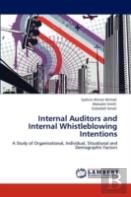 Internal Auditors And Internal Whistleblowing Intentions