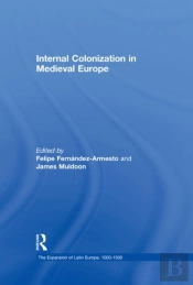 Internal Colonization In Medieval Europe