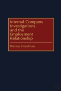 Bertrand.pt - Internal Company Investigations And The Employment Relationship