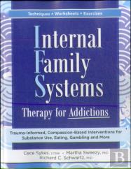 Internal Family Systems Therapy For Addictions