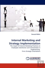 Internal Marketing And Strategy Implementation