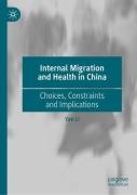 Internal Migration And Health In China