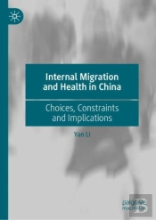 Internal Migration And Health In China