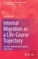 Internal Migration As A Life-Course Trajectory