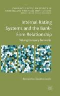Internal Rating Systems And The Bank-Firm Relationship