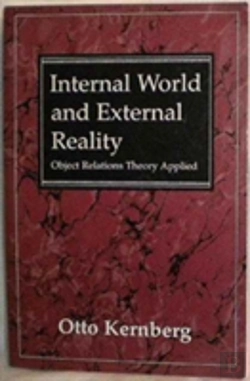 Bertrand.pt - Internal World And External Reality Object Relations Theory Applied