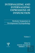 Internalizing And Externalizing Expressions Of Dysfunction