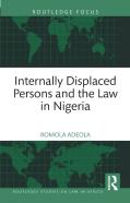 Internally Displaced Persons And The Law In Nigeria