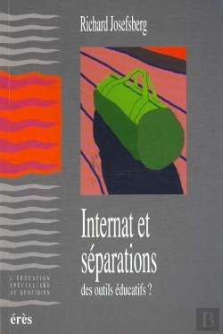 Bertrand.pt - Internat Et Separations Peuvent-Ils Etre Des Outils Educatifs