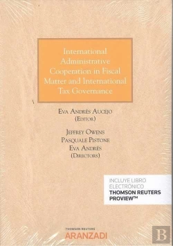 Bertrand.pt - International Administrative Cooperation In Fiscal Matter And International Tax Governance (Papel +