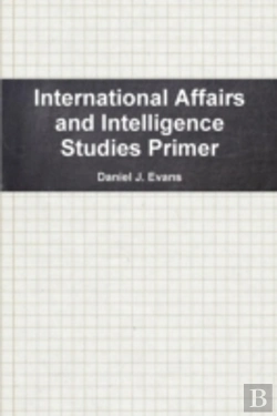 Bertrand.pt - International Affairs And Intelligence Studies Primer