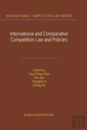 International And Comparative Competition Laws And Policies