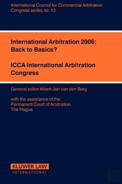 Bertrand.pt - International Arbitration 2006: Back To Basics?