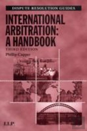 International Arbitration: A Handbook
