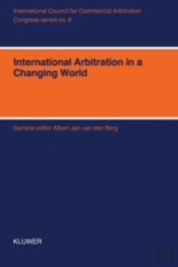 Bertrand.pt - International Arbitration In A Changing World - Xith International Arbitration Conference