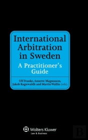 International Arbitration In Sweden