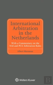 International Arbitration In The Netherlands