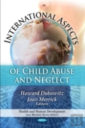 International Aspects Of Child Abuse & Neglect