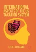 International Aspects Of The Us Taxation System