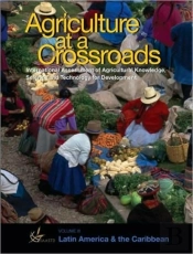 International Assessment Of Agricultural Science And Technology For Development