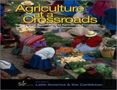 International Assessment Of Agricultural Science And Technology For Development