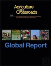 International Assessment Of Agricultural Science And Technology For Development